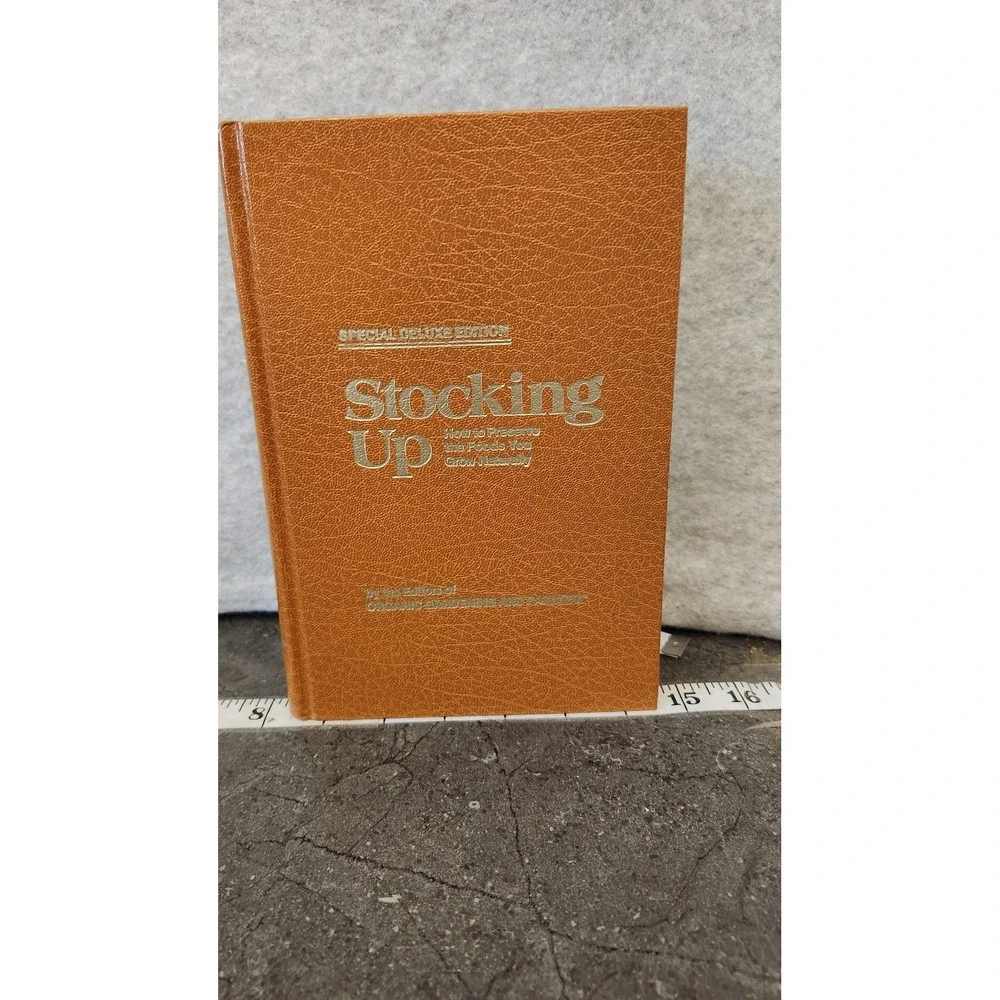 1977 Stocking Up Book Carol‎ Stoner Deluxe Edition Hardcover Preserving Prepping